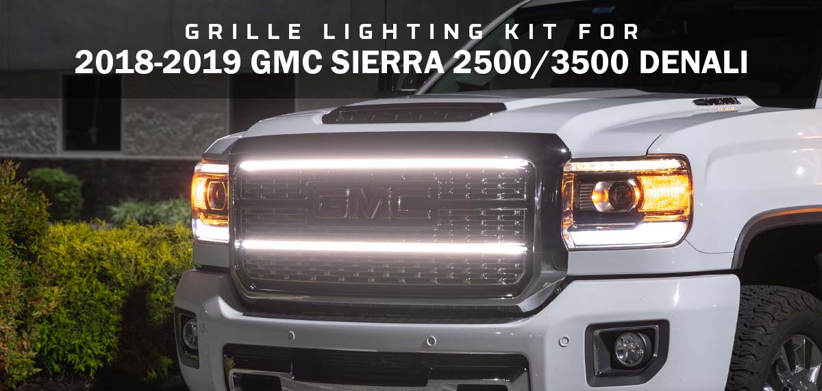 Grille Lighting Kit for 2018-2019 GMC Sierra Denali 2500 3500